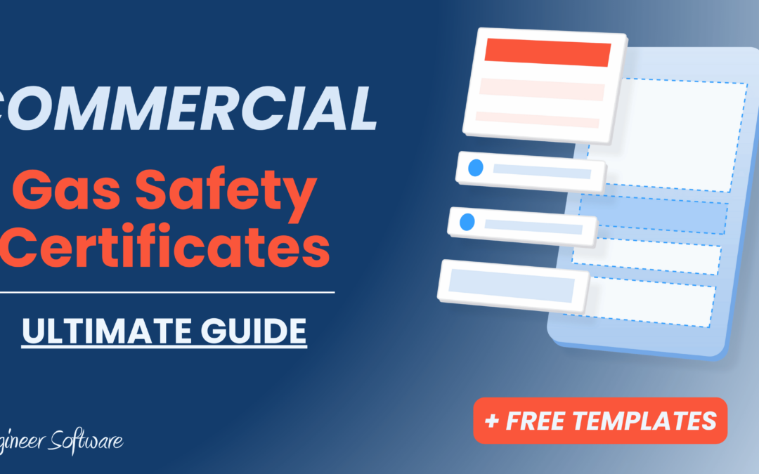 The Ultimate Guide to Commercial Gas Safety Certificates