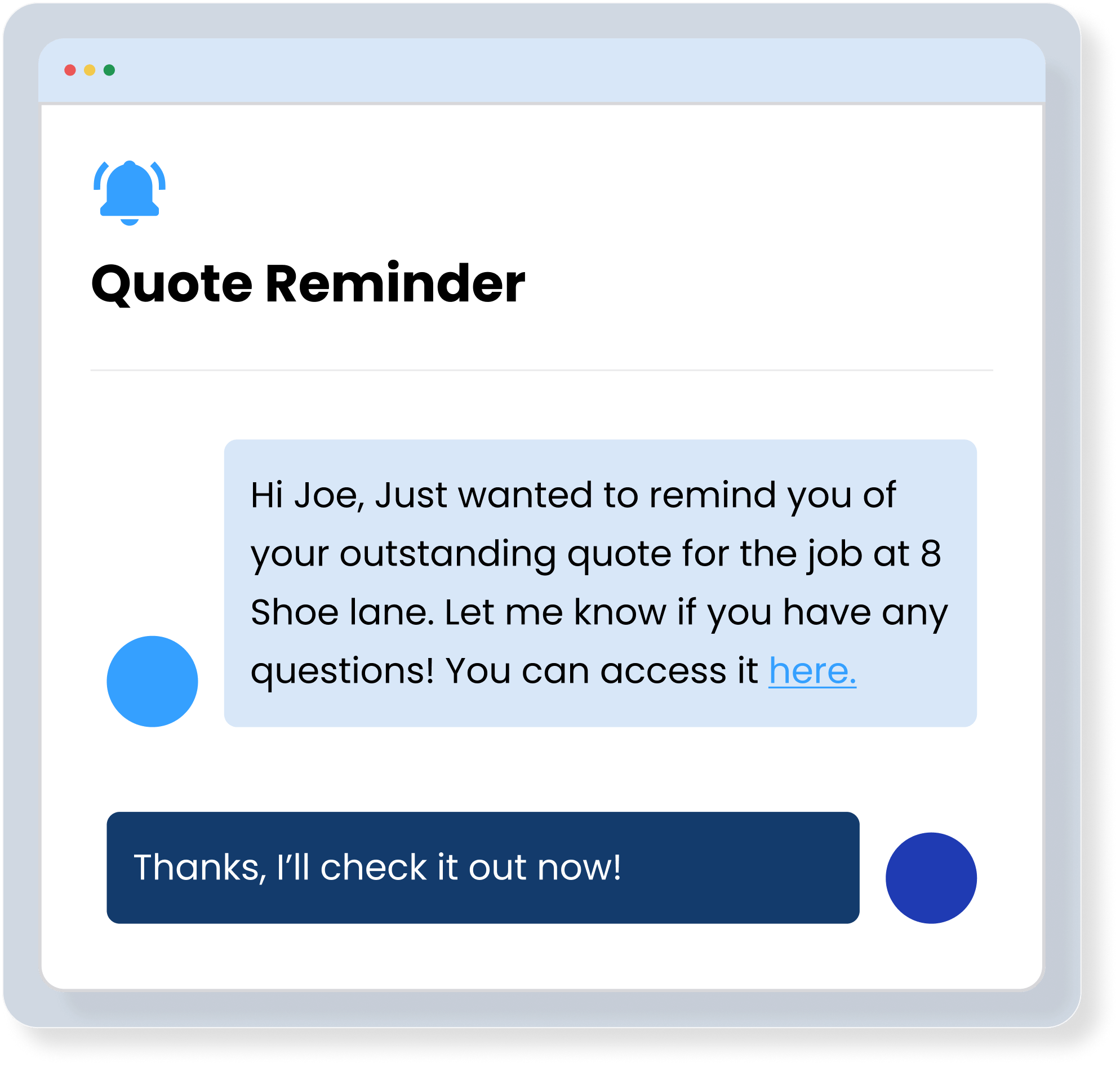 Quote reminders help you win more quotes