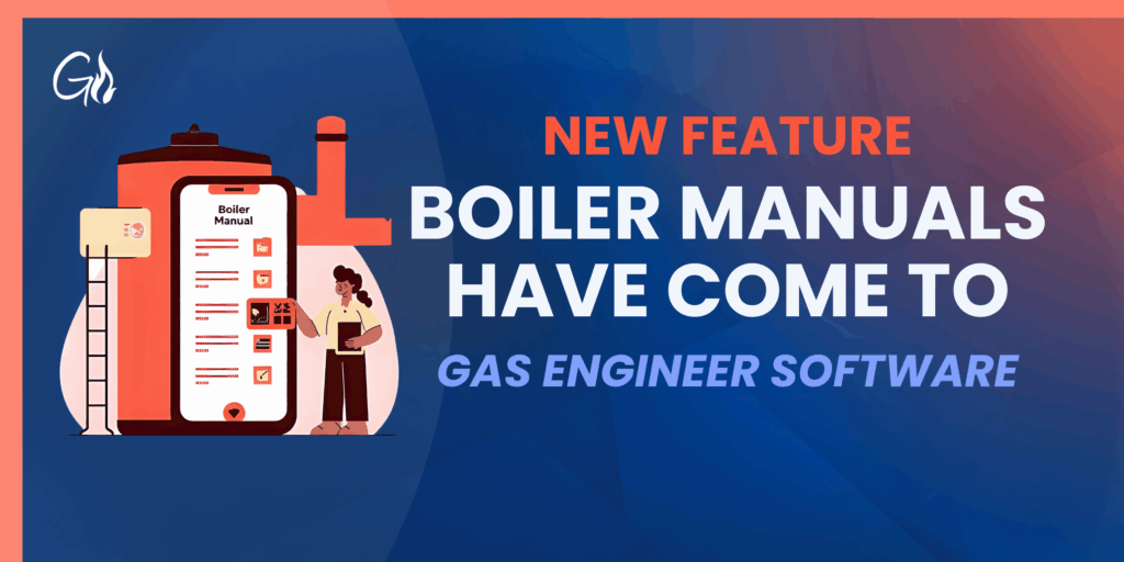 New Feature: Boiler Manuals Now in Gas Engineer Software