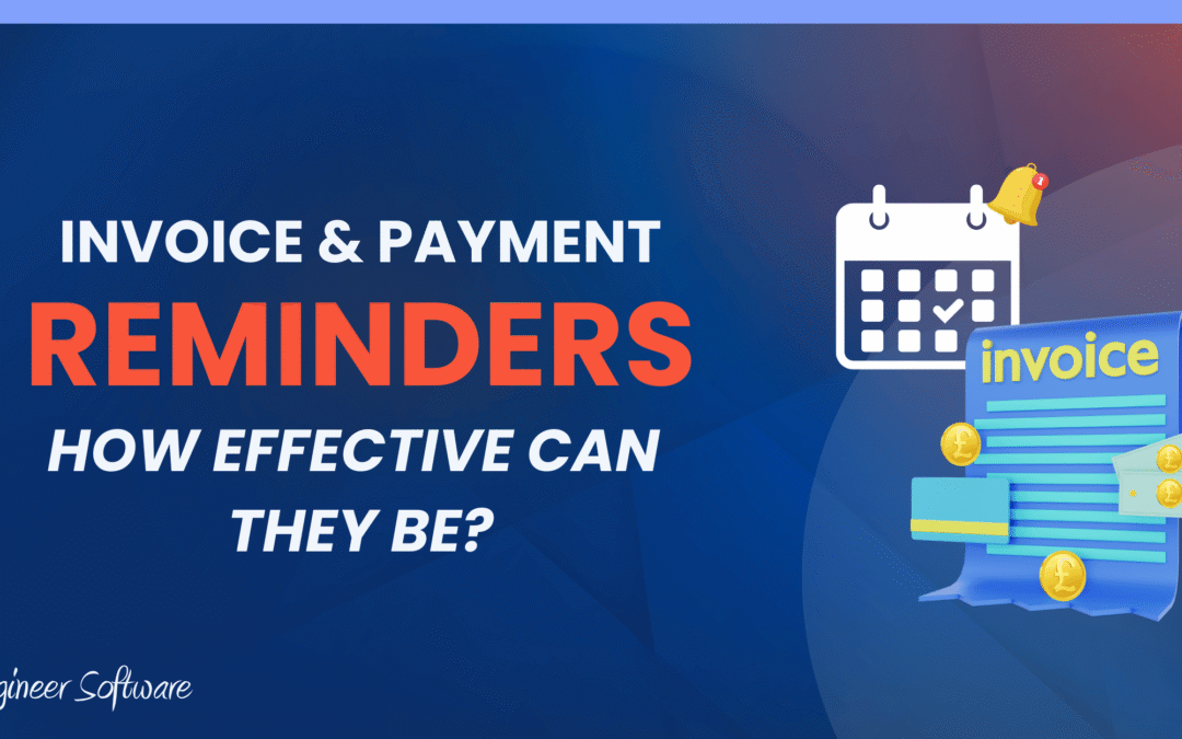 Invoice Payment Reminders: How Effective Are They Really?