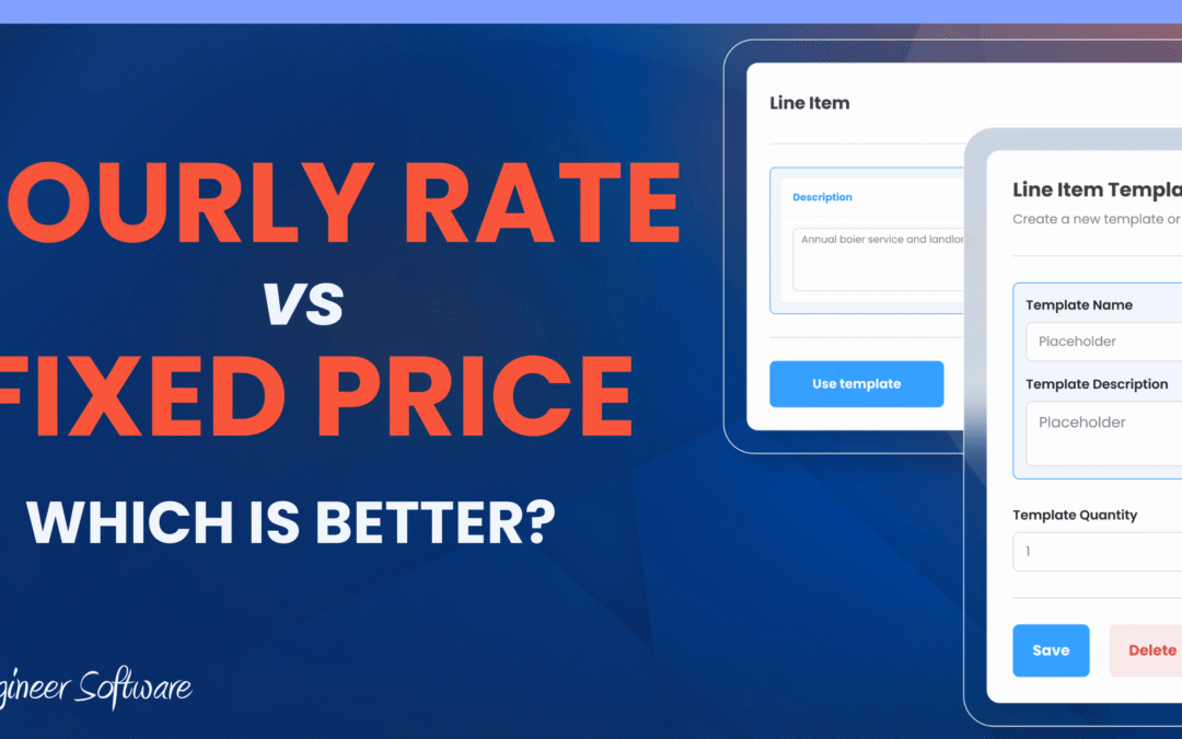 Hourly vs Fixed Price: Why Most Gas Engineers Have Stopped Billing by the Hour