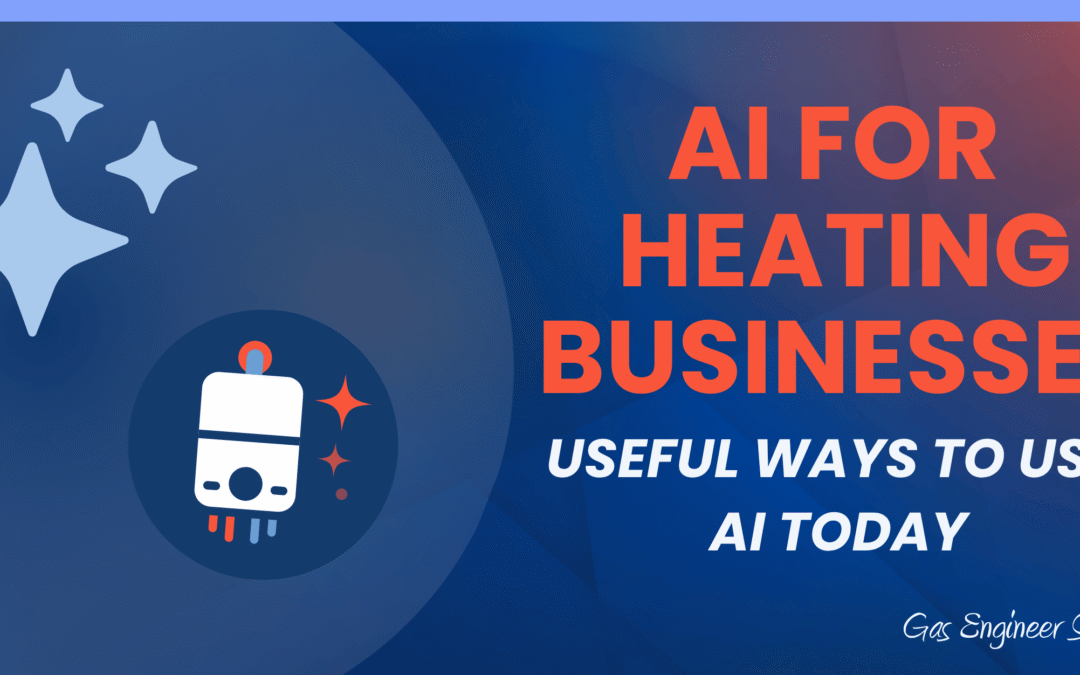 10 Ways to Use AI as a Gas Engineer
