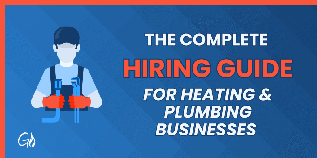 Blue banner with a illustrated technician holding plumbing tools on the left and the bold title 'THE COMPLETE HIRING GUIDE' on the right, for heating and plumbing businesses.