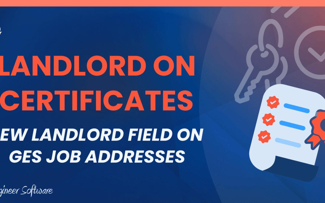 [Update] Recording the Landlord on Gas Safety Certificates