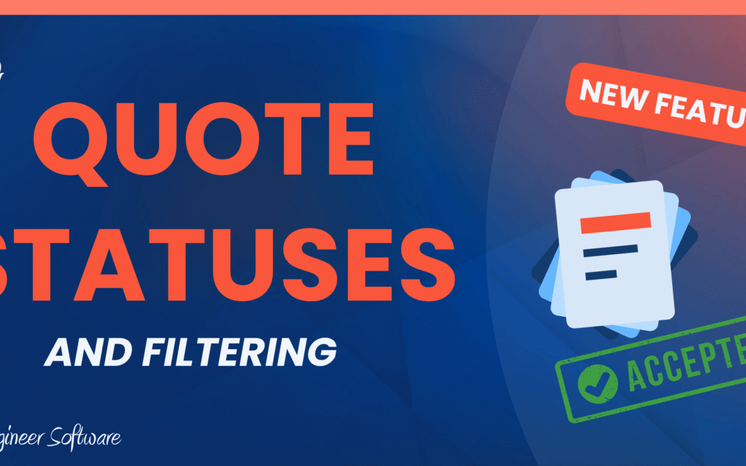 [New Feature] Quote Statuses: See Which Quotes Are Won, Lost, and Still Waiting